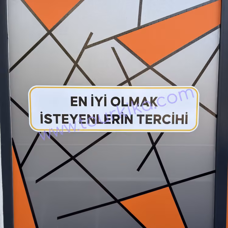 πινακίδα στα τουρκικά που γράφει En iyi olmak isteyenlerin tercihi (Η επιλογή αυτών που θέλουν να είναι οι καλύτεροι)